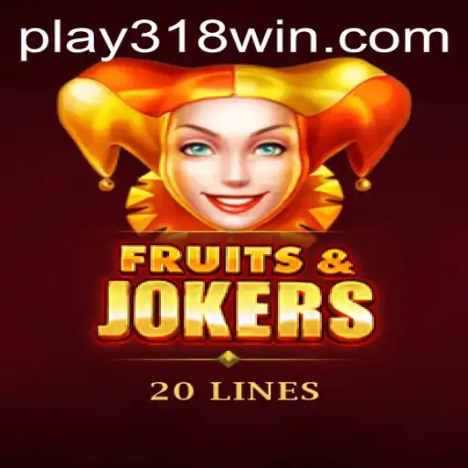 Exploring the Vibrant World of FruitsAndJokers20 on 318WIN.COM