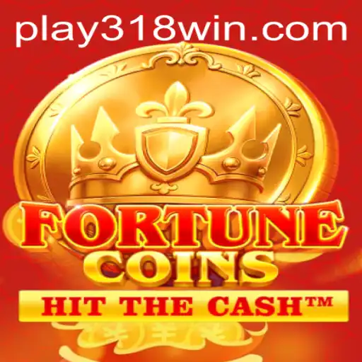 Exploring the Excitement of FortuneCoins and the Mystery of 318WIN.COM