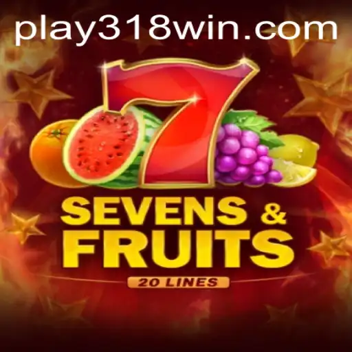 Discover the Exciting World of SevensFruits20: A Thrilling Experience With 318WIN.COM